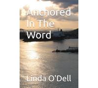 Anchored In The Word