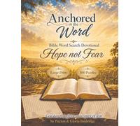 Anchored in the Word: Hope NOT Fear