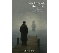 Anchors Of The Soul