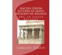 Ancien Greek Letters in many regions of Aegeeis: ABC in Greek regions (Gr dition)