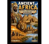 Ancient Africa Workbook: Reading Comprehension & Vocabulary (Reading Comprehension & Vocabulary Workbook)
