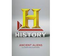 Ancient Aliens - Ancient Aliens: Close Encounters [USA] [DVD]