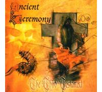 Ancient Ceremony - The Third Testament
