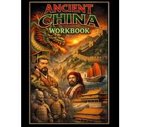 Ancient China Workbook: Reading Comprehension & Vocabulary (Reading Comprehension & Vocabulary Workbook)