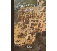 ANCIENT CITY ARCHEOLOGICAL ARCHEOLOGIST THEME STONES OF ETERNITY JOURNAL For Your Notes, Ideas and Goals You Might Come Up With in Every Day Use: For Teens, Adults and Seniors