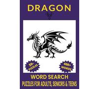 Ancient Dragons Word Search Puzzle Book.: Word Searches with Easy to Read Print about Dragon, Dragon Adventures, Dragon Legends and More | 6x9 inches, ... Gift for Vacations, Holidays and Free Times.