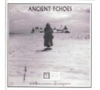 Ancient Echoes Chorovaya Akademia Alexander Sedov