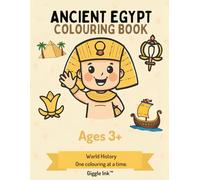 Ancient Egypt Coloring Book for Kids (Ages 3+): Pyramids, Temples & Nile Scenes - Discover Ancient Egypt