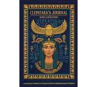 Ancient Egypt Journal: Pharaonic Inspired Daily Planner/Diary with Cleopatra & Anubis Art Cover - Vintage History Lover Gift: Classic Egyptian Pharaoh ... for Researchers and History Enthusiasts.