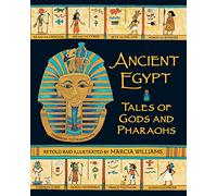 Ancient Egypt: Tales of Gods and Pharaohs