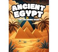Ancient Egypt, The Coloring Book