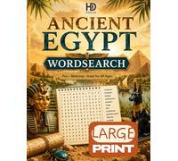 Ancient Egypt Wordsearch: Over 100 Large Print Ancient Egypt Themed Puzzles, With Fun Facts & Solutions, Relaxing & Fun for All Ages (HD Press Themed Wordsearch Puzzles)