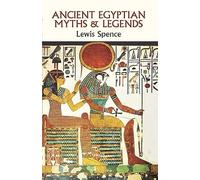 Ancient Egyptian Myths and Legends (Egypt)
