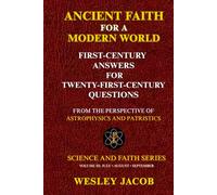 Ancient Faith for a Modern World: Volume III