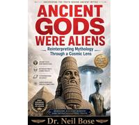 Ancient Gods Were Aliens: Reinterpreting Mythology Through a Cosmic Lens