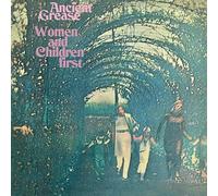 Ancient Grease – Women and Children First – CD – Remasterizado y ampliado