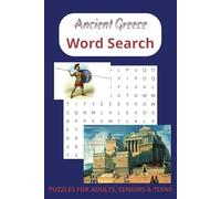 Ancient Greece Word Search: 50+ Easy to Read Word Puzzles About Ancient Greece, 6x9 inches, 110 pages
