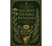 Ancient Herbal Remedies