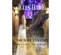 Ancient History: The Fae Realm: Fyre & Earth 1-7/ Water & Sky 1-5