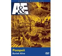 Ancient Mysteries: Pompeii, Buried Alive [USA] [DVD]