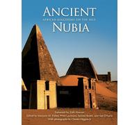 Ancient Nubia: African Kingdoms on the Nile