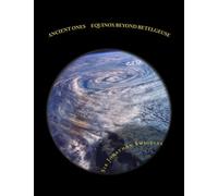 Ancient Ones - Equinox Beyond Betelgeuse: The Hawaiian Knights Saga