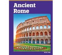 Ancient Rome (Discover Ancient Civilizations)