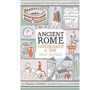 Ancient Rome On 5 Denarii A Day