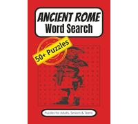Ancient Rome Word Search: 50+ Word Puzzles about the Roman History