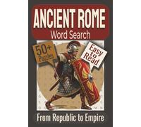 Ancient Rome Word Search Puzzle Book: Puzzles featuring Roman Architecture, Daily Life, Mythology