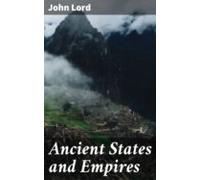 Ancient States And Empires (ebook)