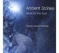 Ancient Stories: Music for the Soul