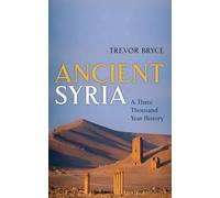 ANCIENT SYRIA P: A Three Thousand Year History