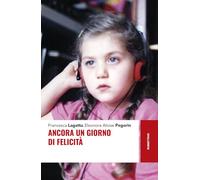 Ancora un giorno di felicità (Storie)