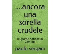 ....ancora una sorella crudele: le grosse natiche di Camillo. (disavventure di giovinetti callipigi)