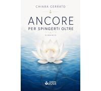 ANCORE PER SPINGERTI OLTRE: Il coraggio di ri-conoscersi