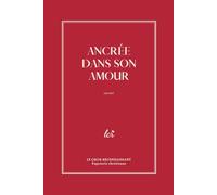 Ancrée dans Son amour : carnet d'étude biblique pour femmes, planner biblique de 2 à 3 mois: Evangile de Jean