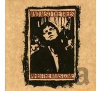 And Also the Trees - When the Rains Come