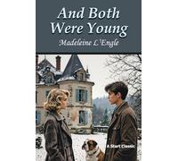 And Both Were Young