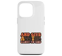 and Give All The Glory to God for Basketball Sport Lovers Carcasa para iPhone 13 Pro