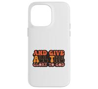 and Give All The Glory to God for Basketball Sport Lovers Carcasa para iPhone 14 Pro MAX