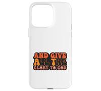 and Give All The Glory to God for Basketball Sport Lovers Carcasa para iPhone 15 Pro MAX