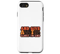 and Give All The Glory to God for Basketball Sport Lovers Carcasa para iPhone SE (2020) / 7/8