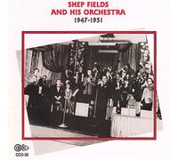 And His Orchestra 1947 - 1951