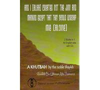 And I (Allah) Created not the Jinn and Mankind except that they should Worship Me (alone) with CD