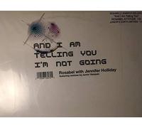 And I Am Telling You I'm Not Going [Vinilo]
