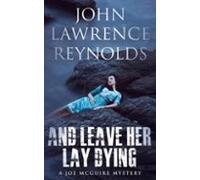 And Leave Her Lay Dying (ebook)