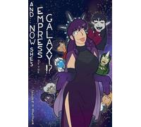 And... Now She's Empress of the Galaxy!? (Svetaverse)