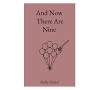 And Now There Are Nine