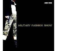And One - Military Fashion Show